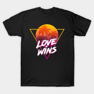 Love Wins - Proud Name Retro 80s Sunset Aesthetic Design T-Shirt